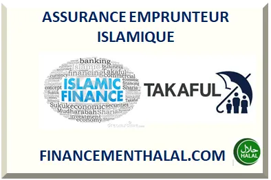 ASSURANCE EMPRUNTEUR ISLAMIQUE