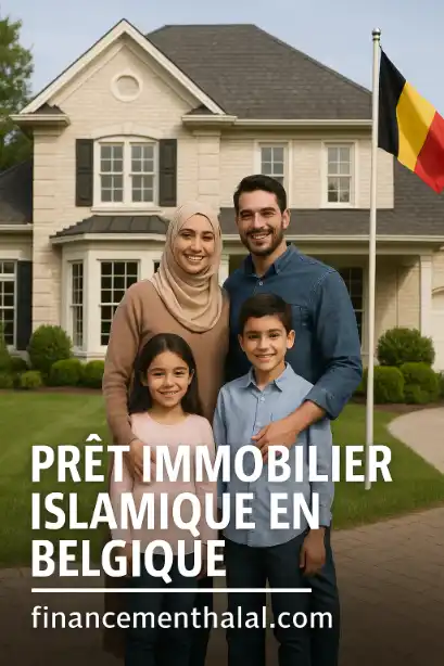LE PRÊT IMMOBILIER HALAL EN BELGIQUE 