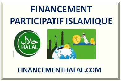 FINANCEMENT PARTICIPATIF ISLAMIQUE