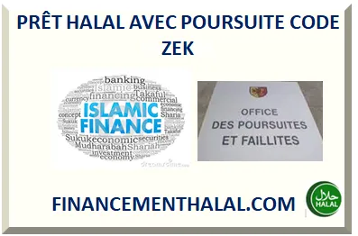 PRÊT HALAL AVEC POURSUITE EN SUISSE