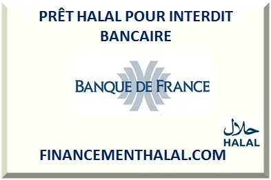PRÊT HALAL POUR INTERDIT BANCAIRE SANS INTÉRÊT