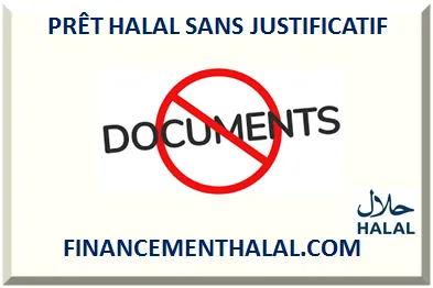 PRÊT ISLAMIQUE SANS JUSTIFICATIF