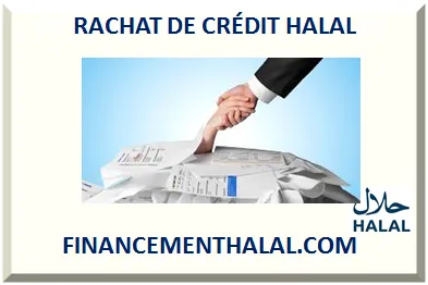 RACHAT DE CRÉDIT HALAL SANS INTÉRÊT